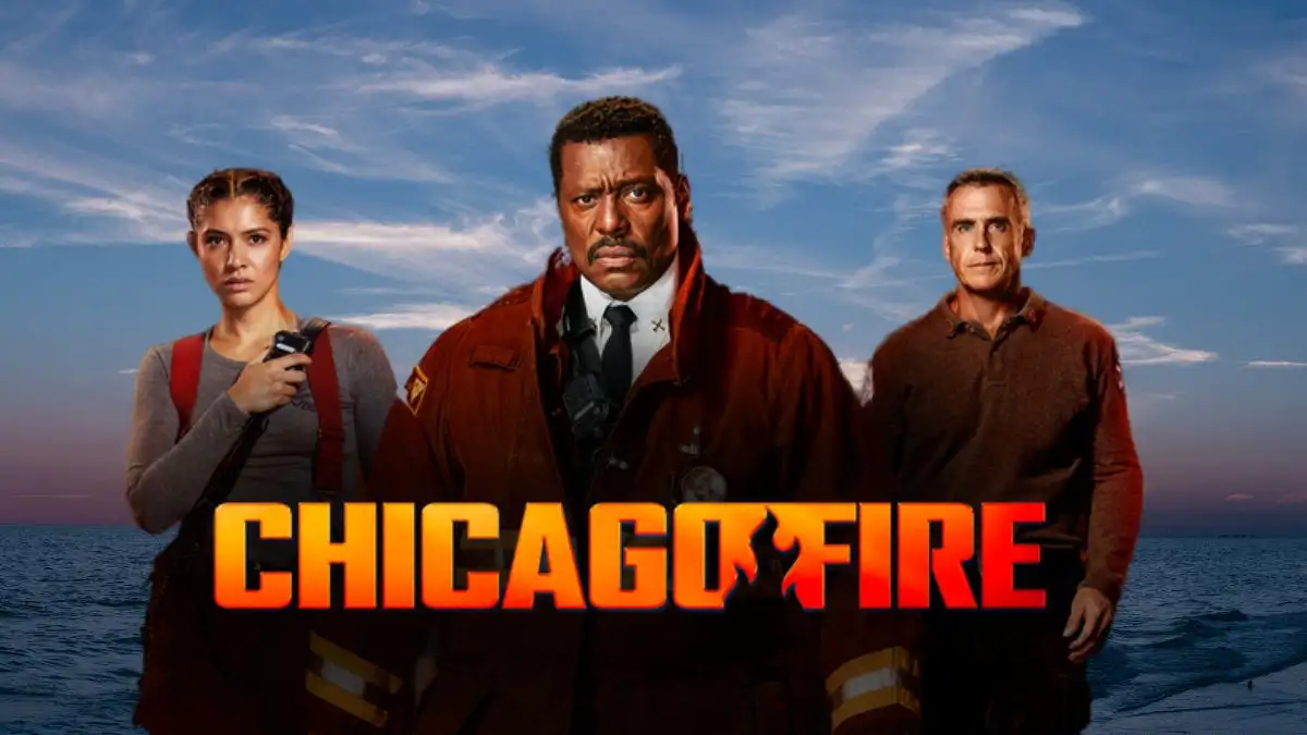 Chicago Fire Cast 2024, Get the Full List Here