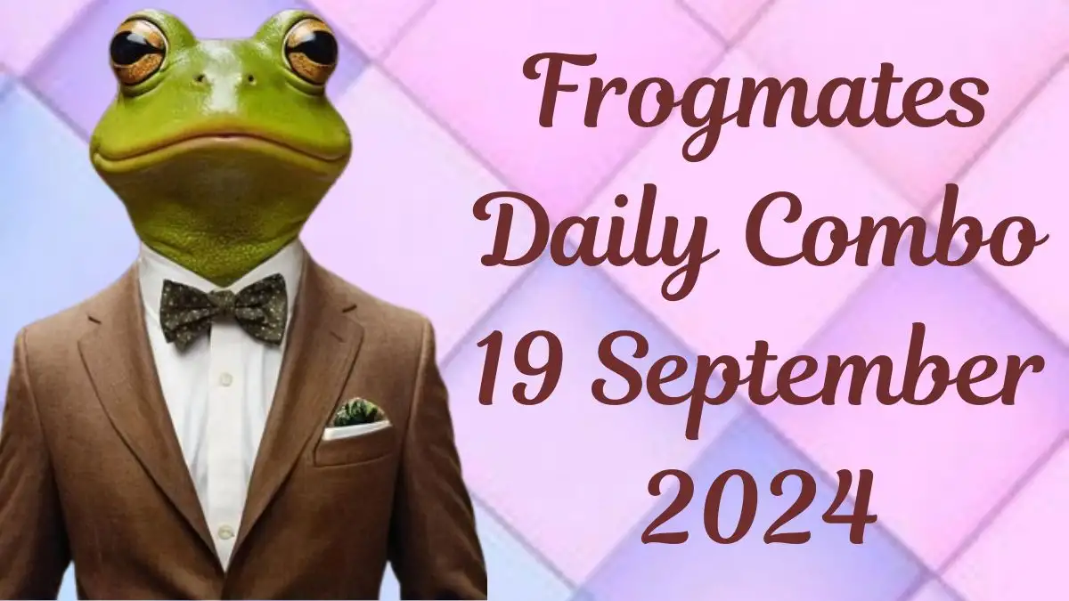 Frogmates Daily Combo 19 September 2024