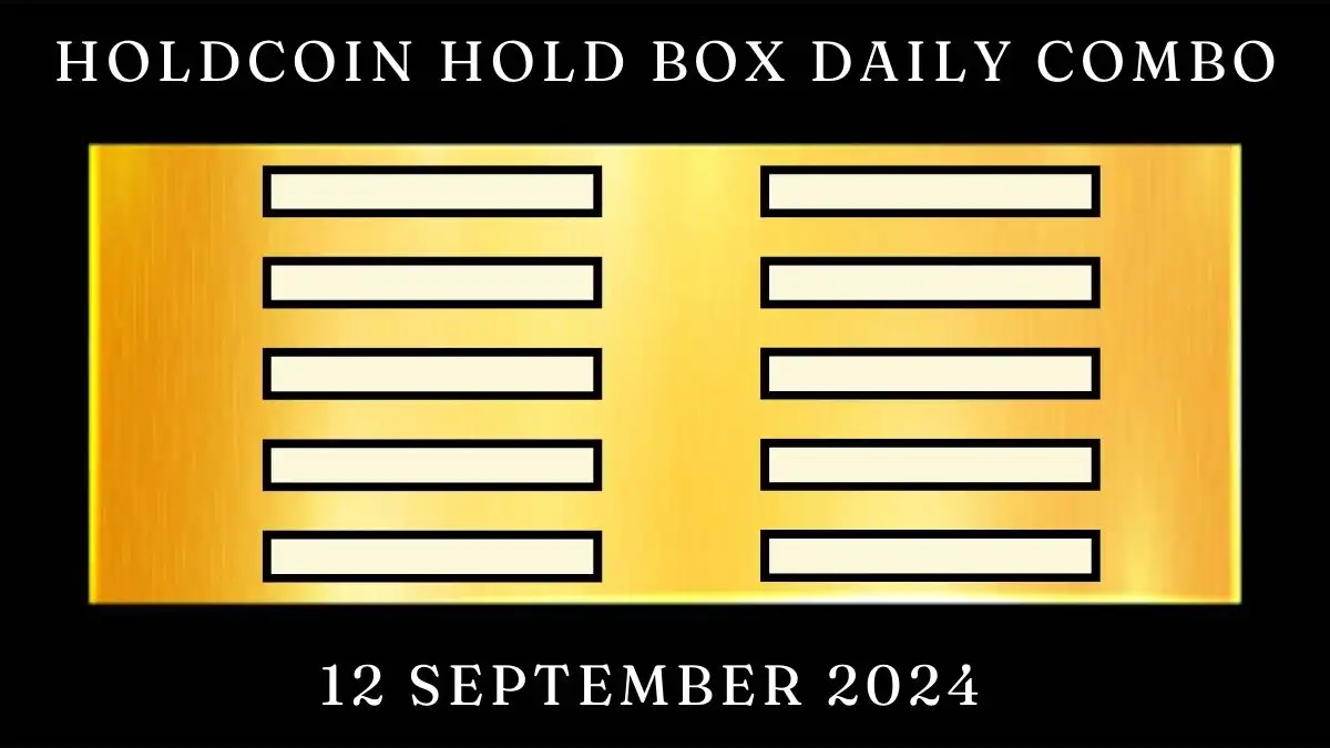 HoldCoin Hold Box Daily Combo 12 September 2024 - Codes Revealed!