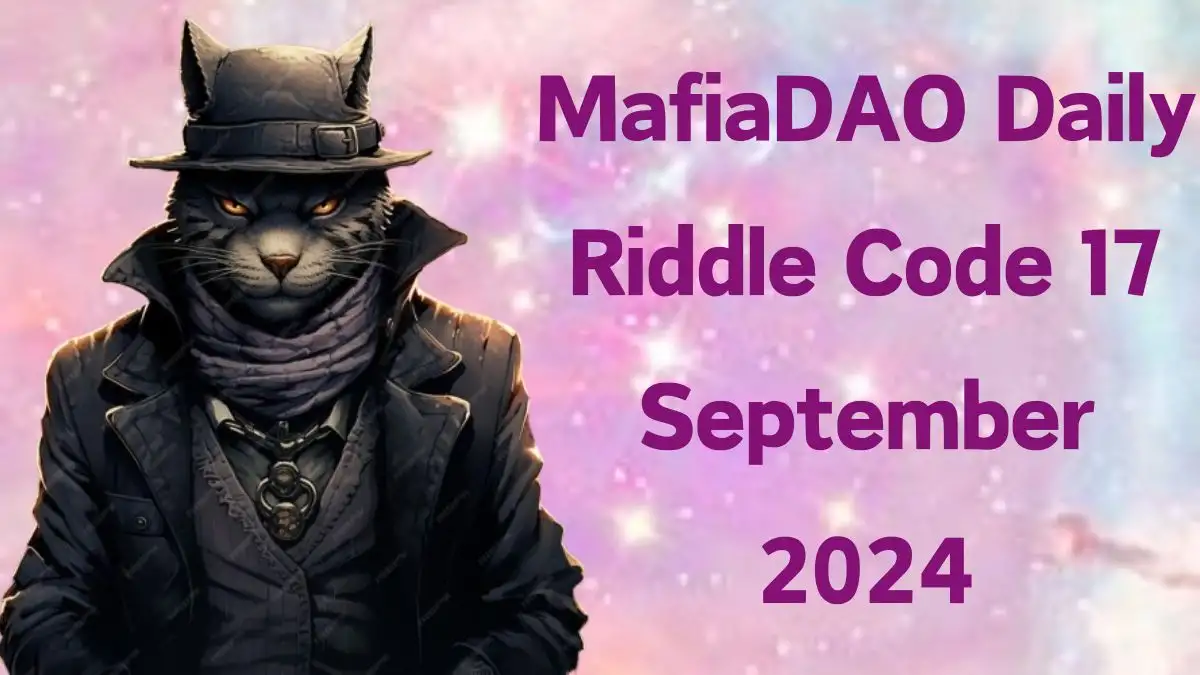 I Collect What is Owned, Using Fear or Force, Making Sure Debts Are Paid, No Matter the Course. Who Am I? MafiaDAO Daily Riddle Code 17 September 2024