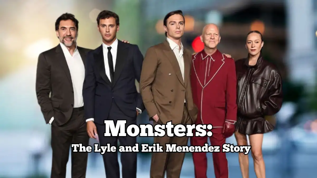 Monsters the Lyle and Erik Menendez Story Cast, Plot, and More