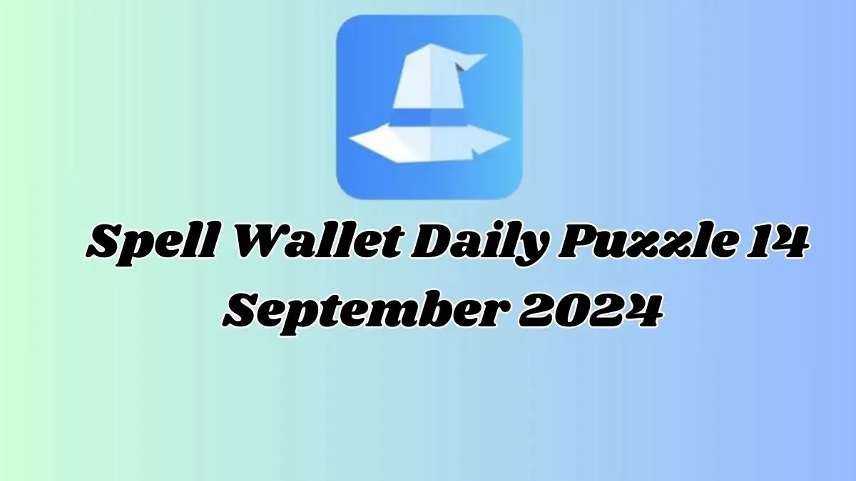 Spell Wallet Daily Puzzle 14 September 2024