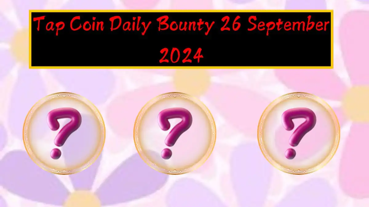 Tap Coin Daily Bounty 26 September 2024