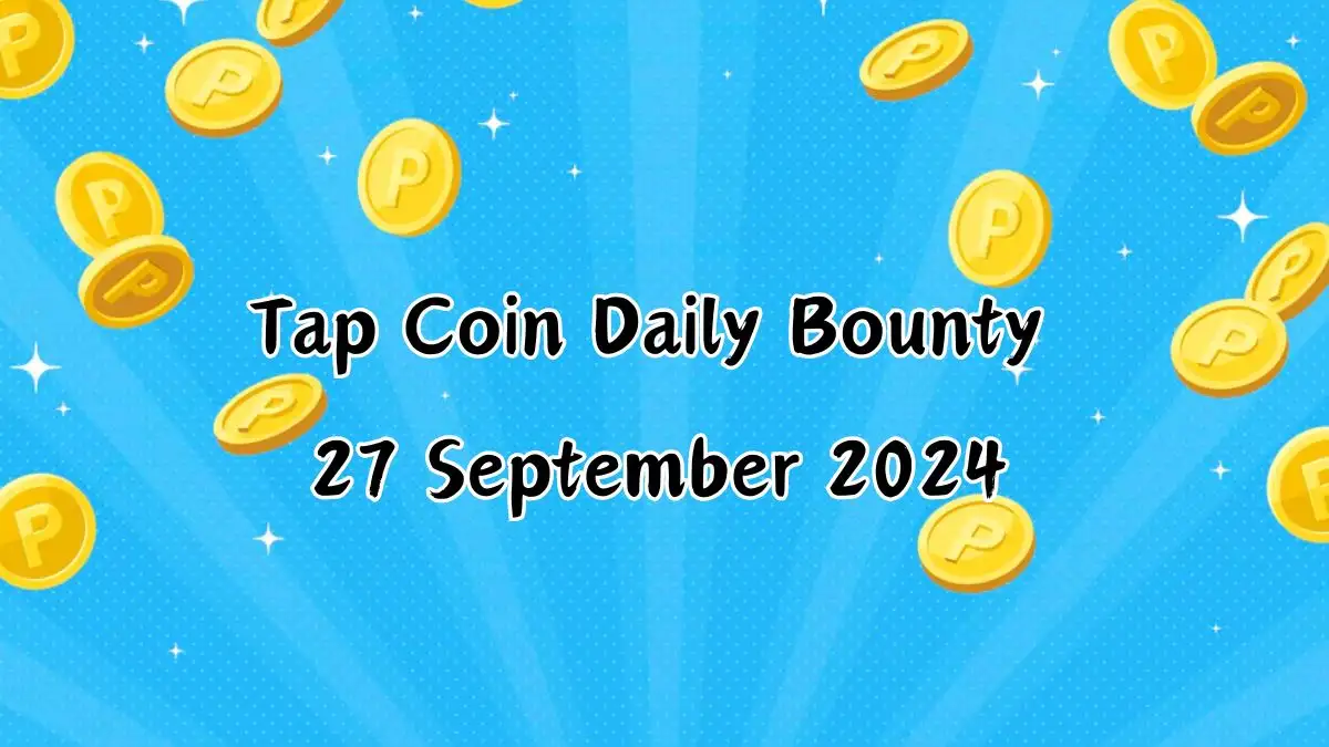 Tap Coin Daily Bounty 27 September 2024