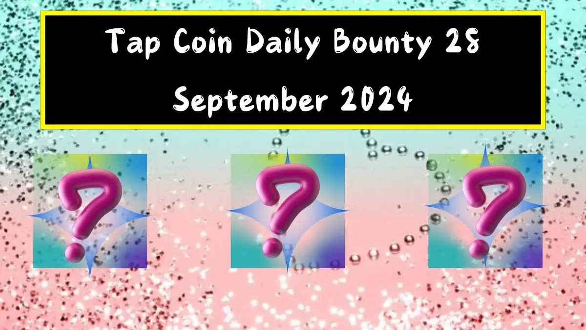 Tap Coin Daily Bounty 28 September 2024