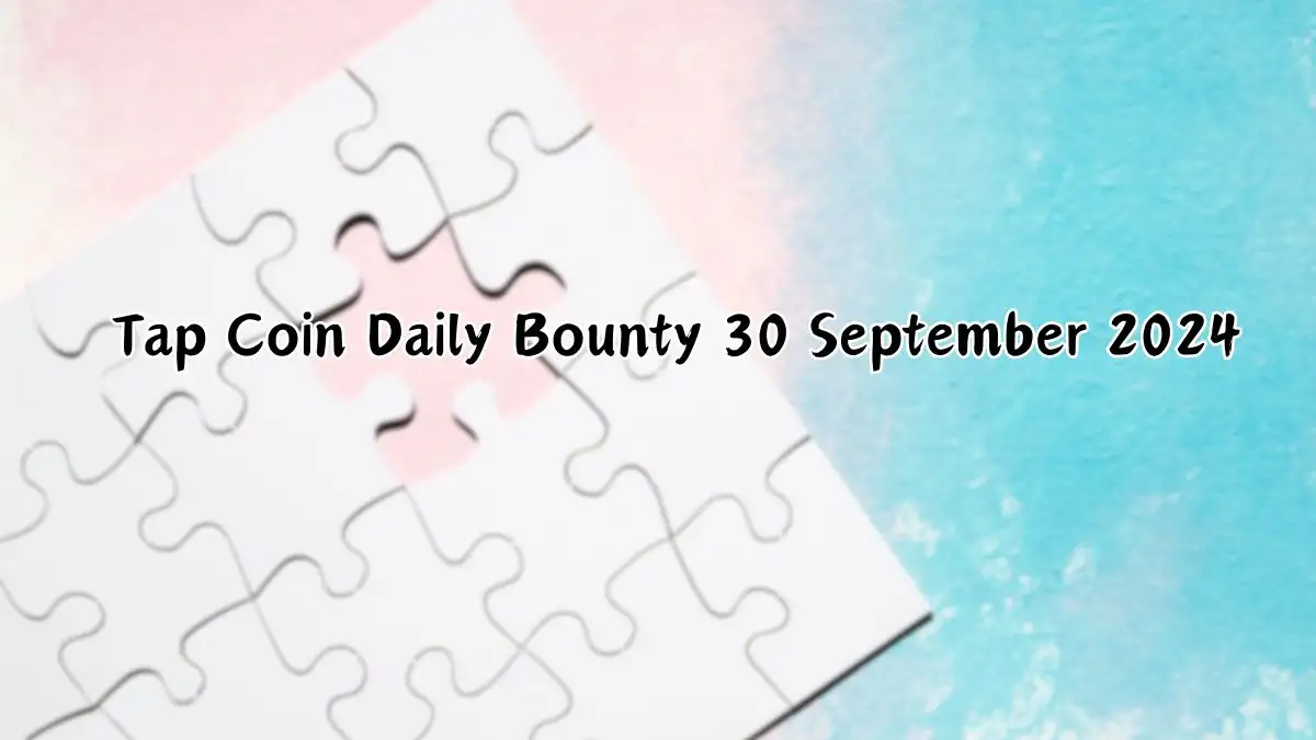 Tap Coin Daily Bounty 30 September 2024