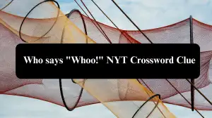 Who says Whoo! NYT Crossword Clue