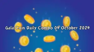 Gala Coin Daily Combo 04 October 2024