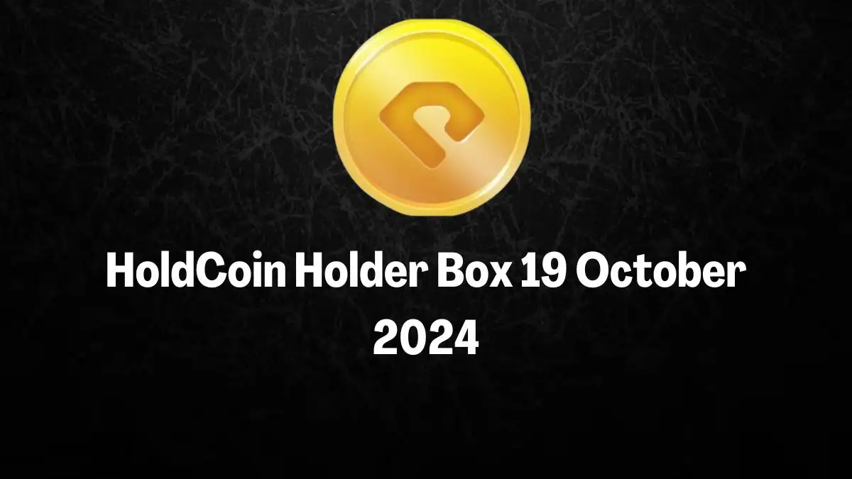 Holdcoin Holder Box Daily Combo 19 October 2024