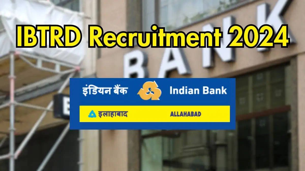 Indian Bank Jobs 2024 Notification Out, Apply online at indianbank.in