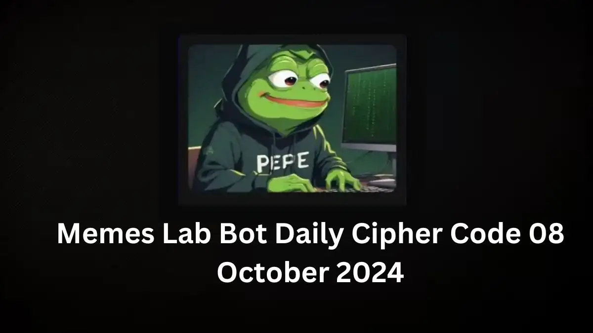 Memes Lab Bot Daily Cipher Code 08 October 2024