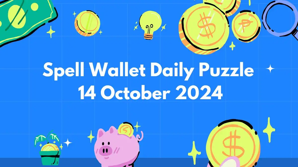 Spell Wallet Daily Puzzle 14 October 2024