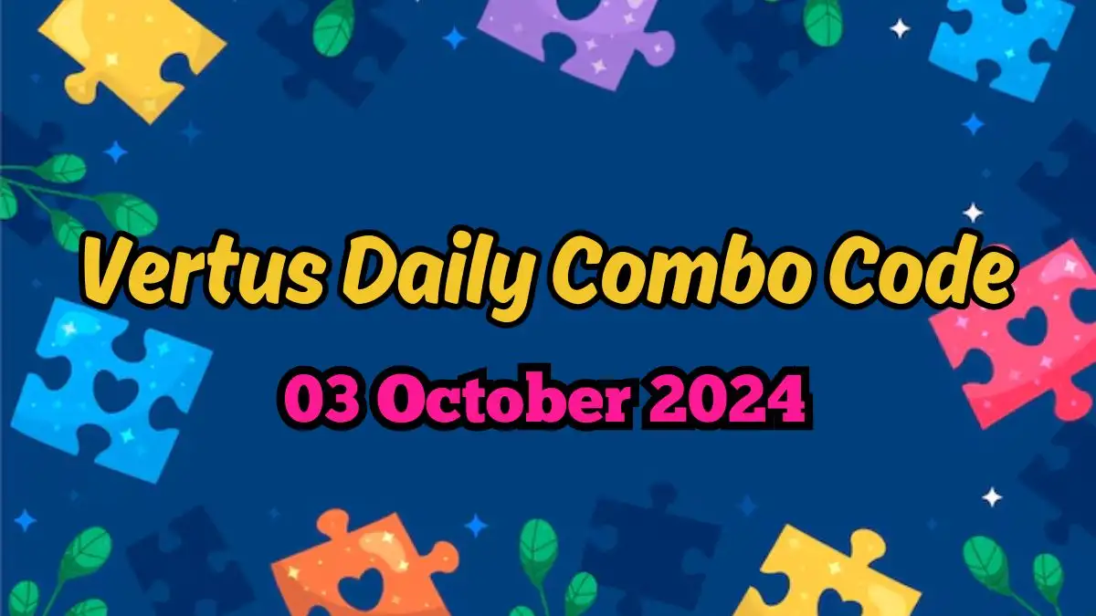 Vertus Daily Combo Code 03 October 2024