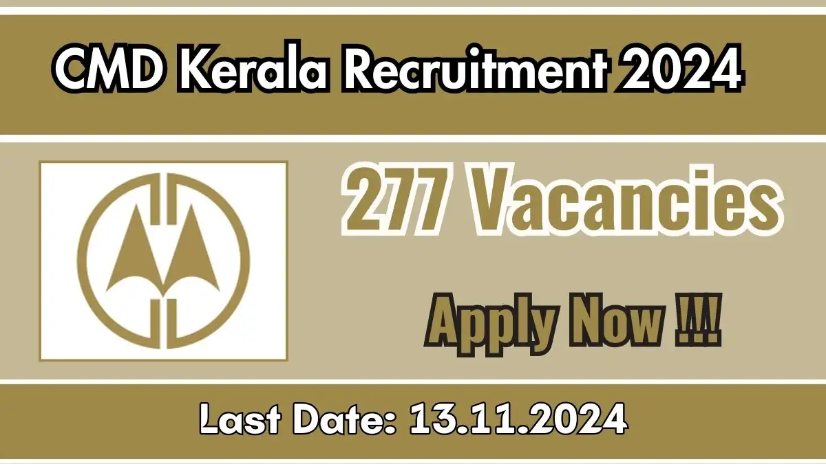 CMD Kerala Recruitment 2024, Apply for 277 Constituency Coordinator, Programme Support Assistant Jobs in Across Kerala