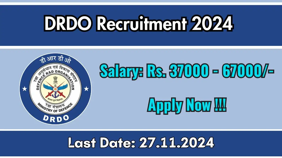 DRDO Jobs 2024 Notification Out, Apply online at drdo.gov.in