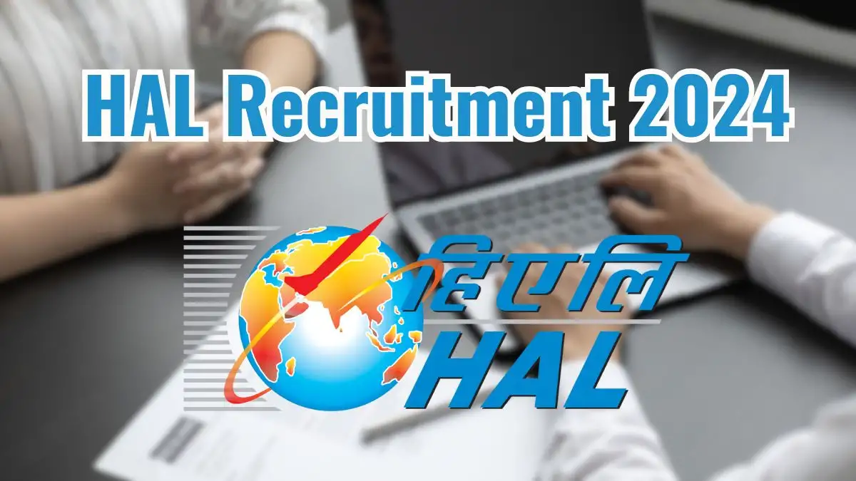 HAL Jobs 2024 Notification Out, Apply online at hal-india.co.in