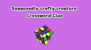 Supposedly crafty creature Crossword Clue